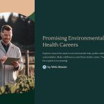 1 Promising Environmental Health Careers